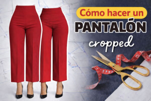 Cómo hacer un pantalón cropped