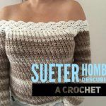 Suéter a crochet de hombros descubiertos