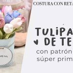 DIY Tulipanes de Tela