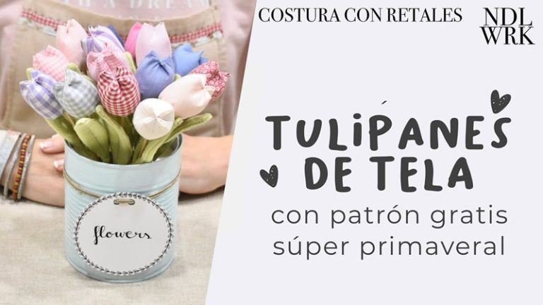 DIY Tulipanes de Tela